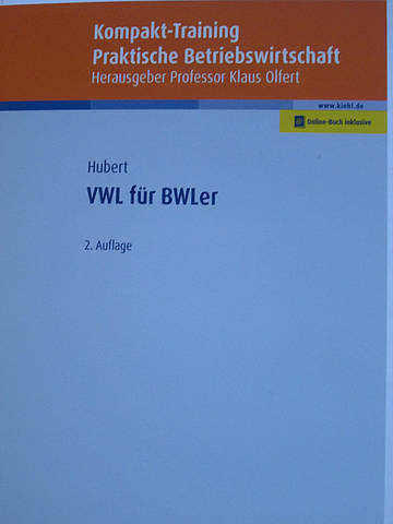 2. Auflage der Publikation „VWL für BWLer“ von Prof. Dr. Frank Hubert